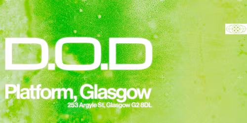 D.O.D Platform, Glasgow
