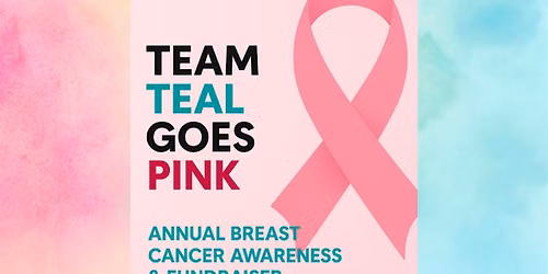 Team Teal Goes Pink 12th Annual FUNdraiser
