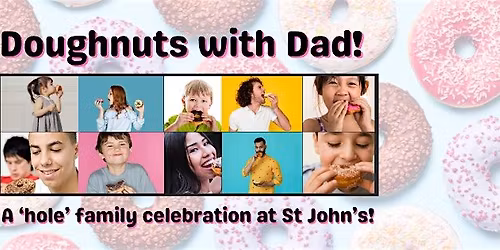 Doughnuts with Dad! Father\u2019s Day Fun for the Whole Family