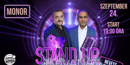 MONOR - Stand Up Nirvana - Nevess \u00e9leteken \u00e1t!