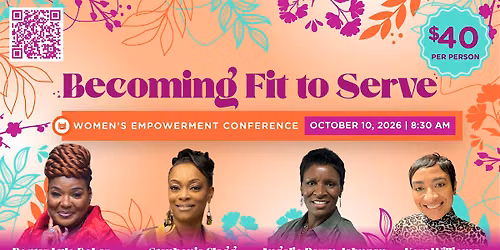 Becoming Fit to Serve - Women's Empowerment Conference