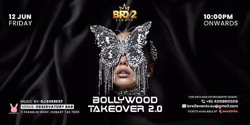 BOLLYWOOD TAKEOVER 2.0