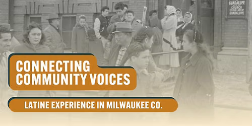 Connecting Community Voices: Latine Experience in MKE Co.