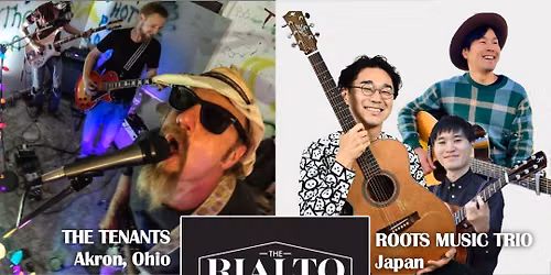 The Tenants \/ Roots Music Trio \/ Dust Bowl Faeries \/ Mudhouse Duo