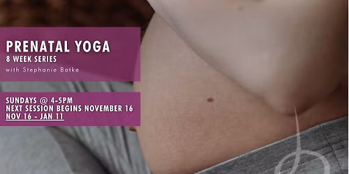 8 Week Prenatal Yoga Series