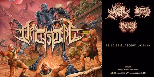 ARCHSPIRE + Crown Magnetar + The Zenith Passage + Analepsy - 28th October 2026 - Slay, Glasgow
