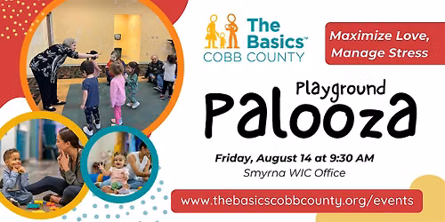 The Basics - Playground Palooza:  Maximize Love, Manage Stress