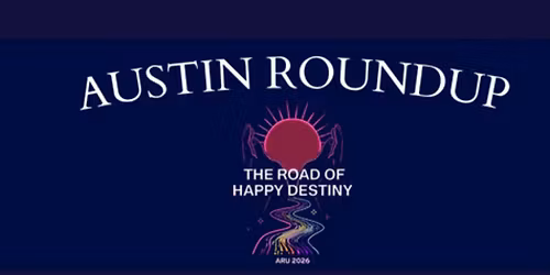 2026 Conference ARU | The Road of Happy Destiny
