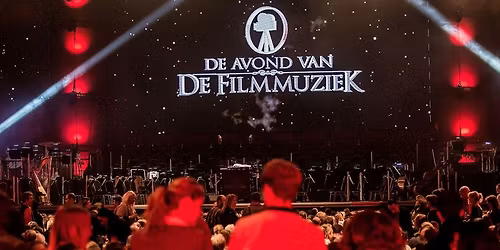 Avond van de Filmmuziek Amsterdam Tickets