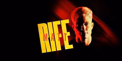 SOLD OUT: Matt Rife: Stay Golden World Tour
