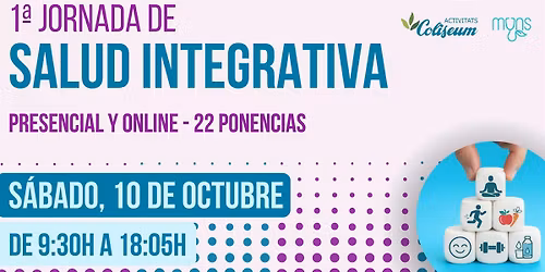 1a Jornada de Salud Integrativa. 22 ponencias.