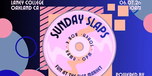 Sunday Slaps at The Laney Flea Market