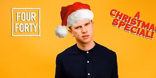 Comedy, Chaos & Christmas \u2013 Four Forty Theatre's Festive Double Bill