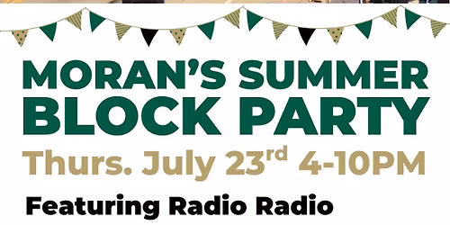 Moran's Pub Summer Block Party