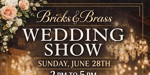 Bricks & Brass Wedding Show