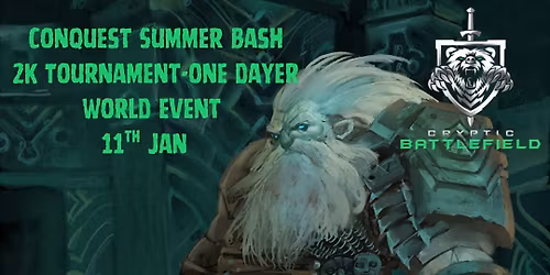 Conquest: Summer Bash 2k Tournament-one Dayer World event