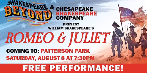 Romeo & Juliet at Patterson Park