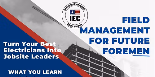 Field Management For Future Foreman