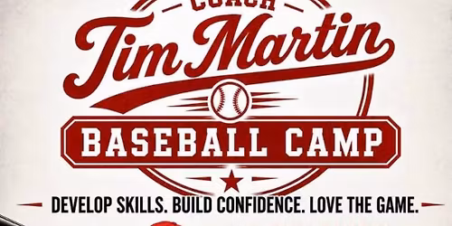 Tim Martin Baseball Camp