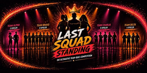 Last Squad Standing - Die ultimative Team-Quiz-Competition