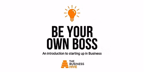 Be Your Own Boss Workshop - October