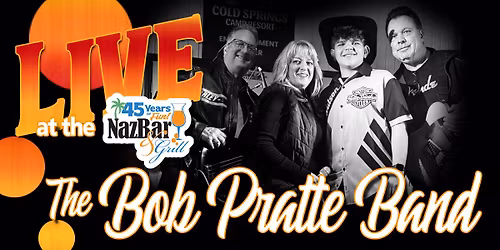 Bob Pratte Band Live at NazBar & Grill