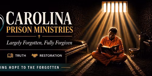 Carolina Prison Ministries Volunteer Meeting & Potluck