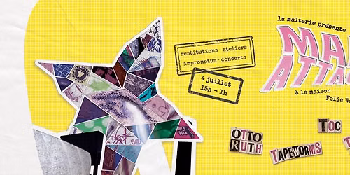 \u25e2\u25e4 MALT\u2019ATTACK! \u25e5\u25e3 \u00e0 la Maison Folie Wazemmes : Otto Ruth + Tapeworms + Toc + Totale Chien