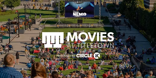 Finding Nemo | Movies at Titletown presented by Circle K