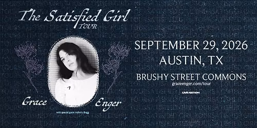 Grace Enger - The Satisfied Girl Tour at Brushy Street Commons