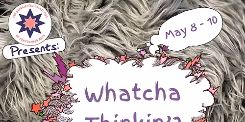 World Premiere of Whatcha Thinkin'?