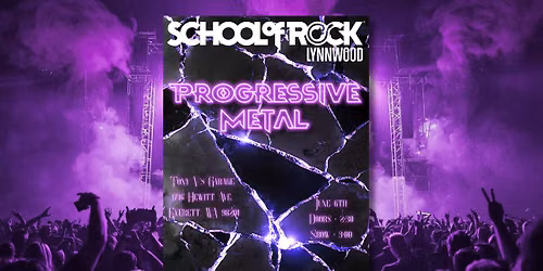 Progressive Metal: School of Rock Lynnwood at Tony V's Garage!