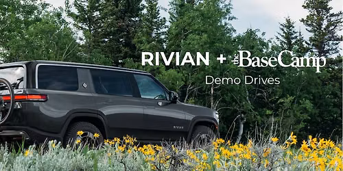 Rivian Summer Adventure \u2022 Demo Drive Day