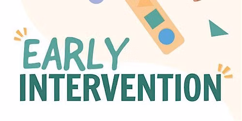 Early Intervention Overview