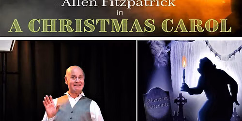 Allen Fitzpatricks - One-Man Christmas Carol at Admiral Theatre Chicago
