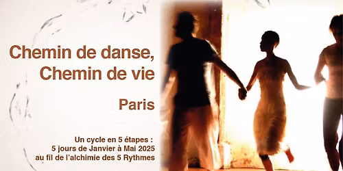 Cycle continu 5 samedis de janvier \u00e0 mai 2025- Danse des 5 Rythmes\u00ae