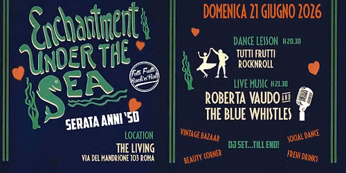 Gran Ballo "Incanto sotto il mare" 21 Giugno ROMA