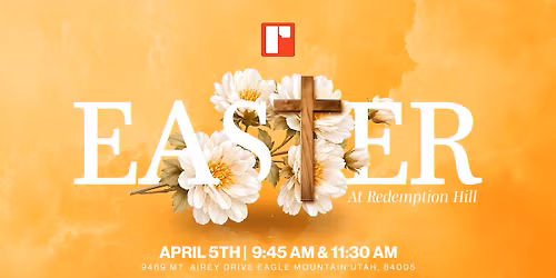Easter Sunday at Redemption Hill Church