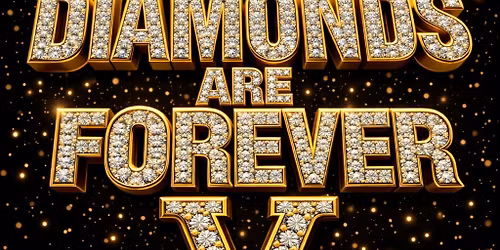 Diamonds are Forever V