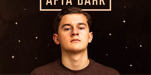 AFTA DARK w\/ Joss Dean - Sat 20th December