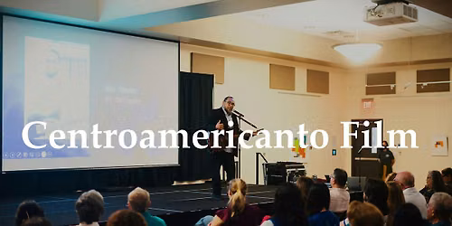 Centroamericanto Fest 2026 - Film day
