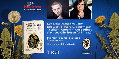 Gheorghi Gospodinov la Bucure\u0219ti - \u00een dialog cu Mircea C\u0103rt\u0103rescu la t\u00e2rgul de carte Bookfest