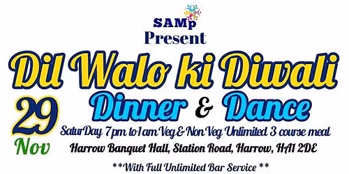 DIL WALO KI DIWALI Dinner & Dance