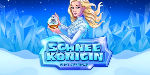 Schneek\u00f6nigin - das Musical