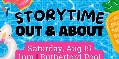 Storytime Out and About: Rutherford Pool