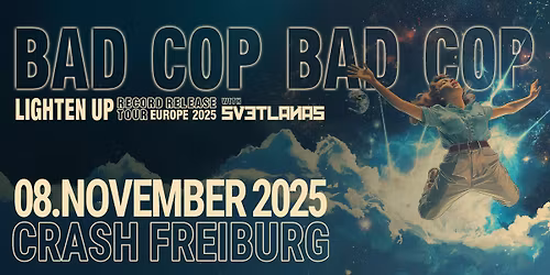 BAD COP BAD COP  & Svetlanas