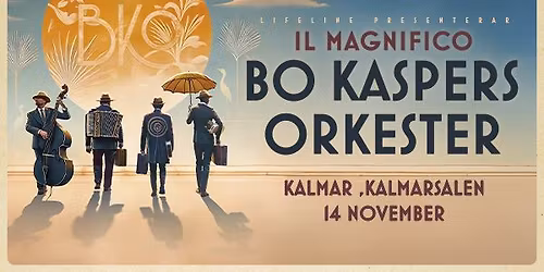Bo Kaspers Orkester - Il magnifico