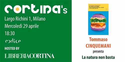 Cortina's - TOMMASO CINQUEMANI presenta La natura non basta