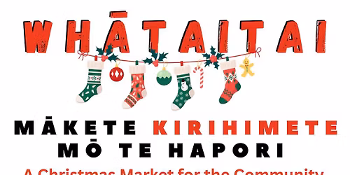 M\u0101kete Kirihimete M\u014d te Hapori