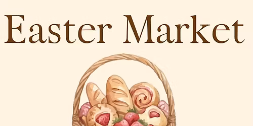 Easter Market at Hinkley\u2019s Farm